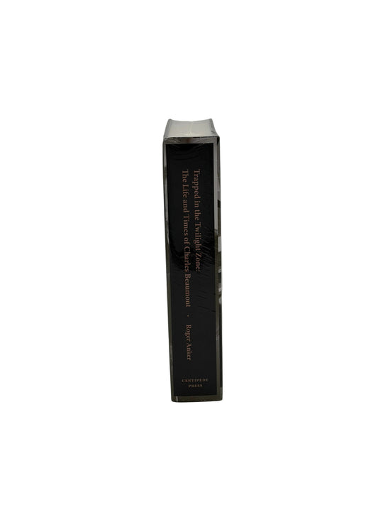 Trapped in the Twilight Zone by Roger Anker — Centipede Press Signed & Numbered Edition