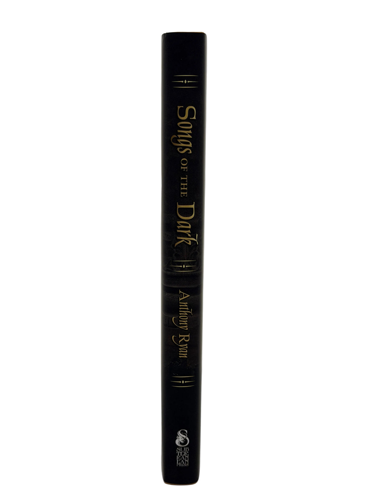 Songs of the Dark By Anthony Ryan Numbered Subteranean Press